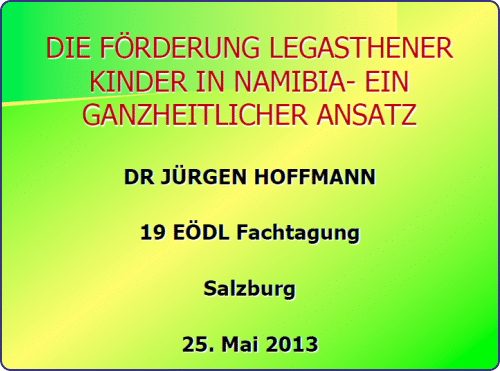 Die Förderung legasthener Kinder in Namibia