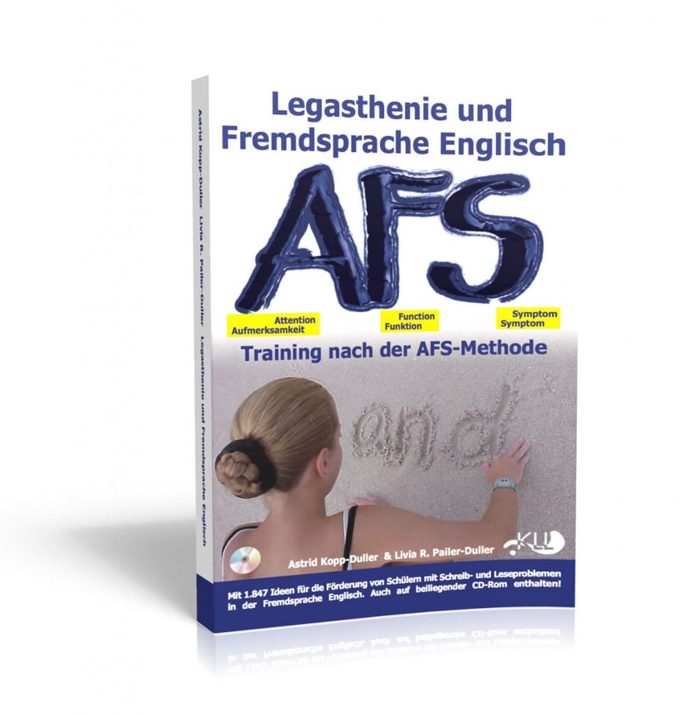 Englisch, Legasthenie, AFS-Methode, AFS-Training, Hilfe, Eltern, Kinder, Lehrer, Schule, Fremdsprache