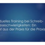 Fachtagung, Legasthenie, Dyskalkulie, Legasthenietraining, Dyskalkulietraining, EÖDL, DVLD, AFS-Methode, Fernförderung