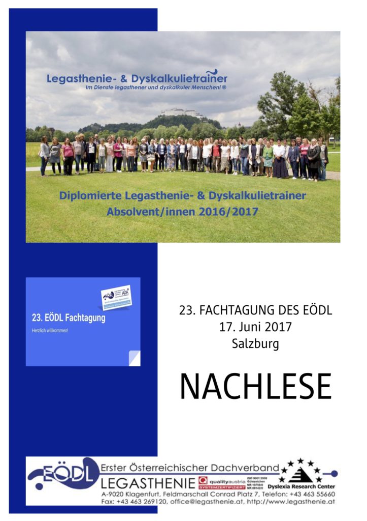 Fachtagung, Legasthenie, Dyskalkulie, Legasthenietraining, Dyskalkulietraining, EÖDL, DVLD, AFS-Methode, Fernförderung