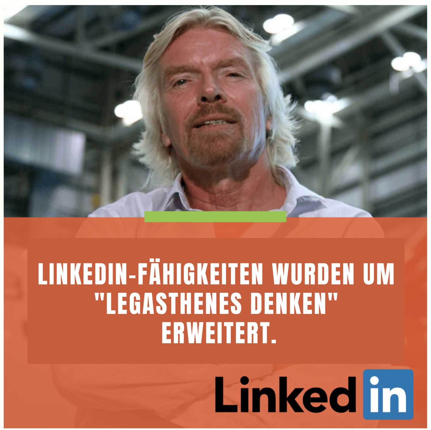 ￼LinkedIn-Fähigkeiten wurden dank Richard Branson um „Legasthenes Denken“ erweitert