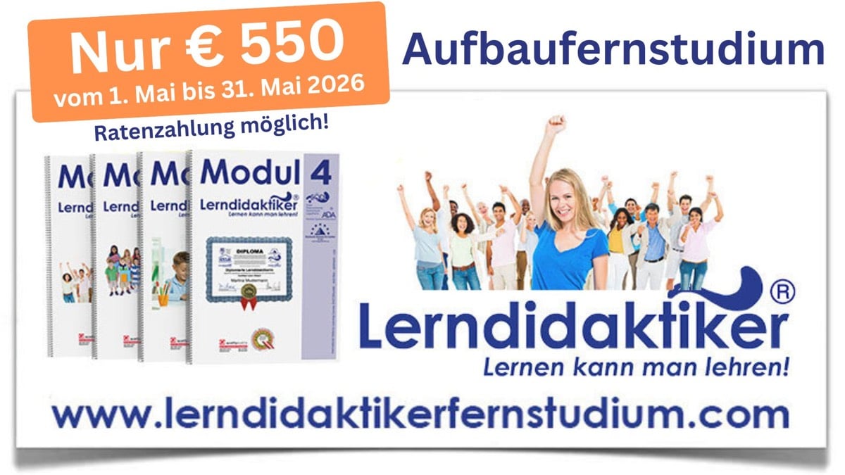 Mai-Aktion 2026: Aufbaufernstudium zum Diplomierten Lerndidaktiker um €550